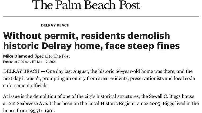 The opening of Mike Diamond’s article about the demolition of the Biggs Residence, which appeared in the March 12, 2021 issue of the Palm Beach Post.