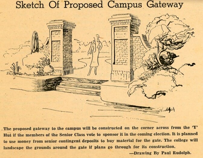 What may be Paul Rudolph’s earliest architectural project intended for construction: a gateway for the Auburn campus. Rudolph’s rendering was published in a 1938 issue of school’s newspaper, The Plainsman. The gate piers (and associated walling) appear to be composed of of brick with stone trim—choices which would correspond the the materials used in other buildings on the Auburn campus. Unfortunately, due to funding issues, the gates were never built.